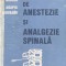 Tehnici De Anestezie Si Analgezie Spinala - Nicolae Mircea, Agapia Leoveanu
