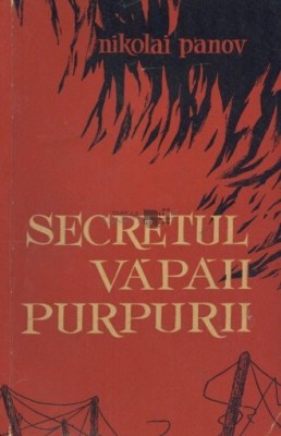 Nikolai Panov - Secretul văpăii purpurii foto