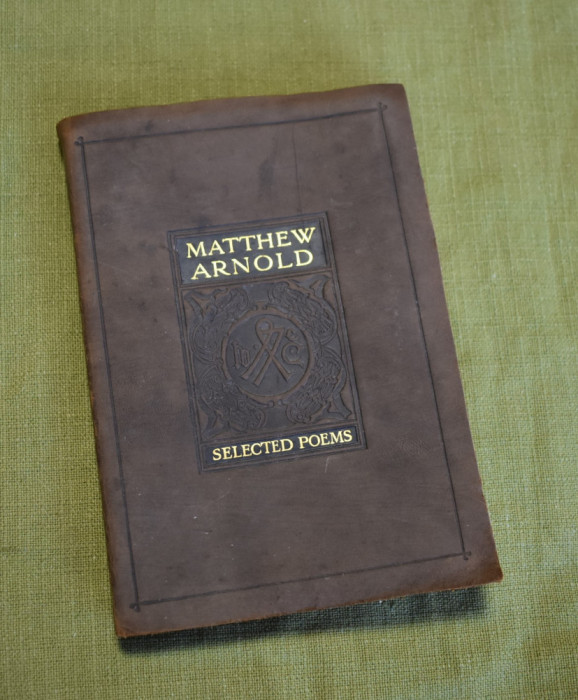 Matthew Arnold - Selected Poems