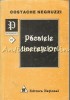 Pacatele Tineretelor - Constantin Negruzzi, Editura National 1997, 248 pagini, Roman