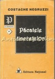 Cumpara ieftin Pacatele Tineretelor - Constantin Negruzzi, Editura National 1997, 248 pagini, Roman