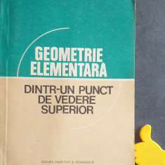 Geometrie elementara dintr-un punct de vedere superior Edwin E. Moise