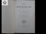C A DAUBAN Etude sur Madam Roland et son temps 1864