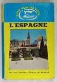L &#039;ESPAGNE par PAUL GUINARD , 1963