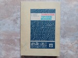 TEHNOLOGIA TAPITERIEI MODERNE de V. ILIESCU...M. BALDOVIN , 1968