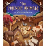 Cumpara ieftin Friendly Animals: A Christmas Story
