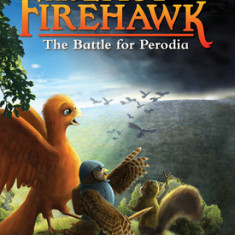 The Battle for Perodia: A Branches Book (the Last Firehawk #6)