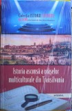 Istoria ascunsă a orașelor multiculturale din Transilvania