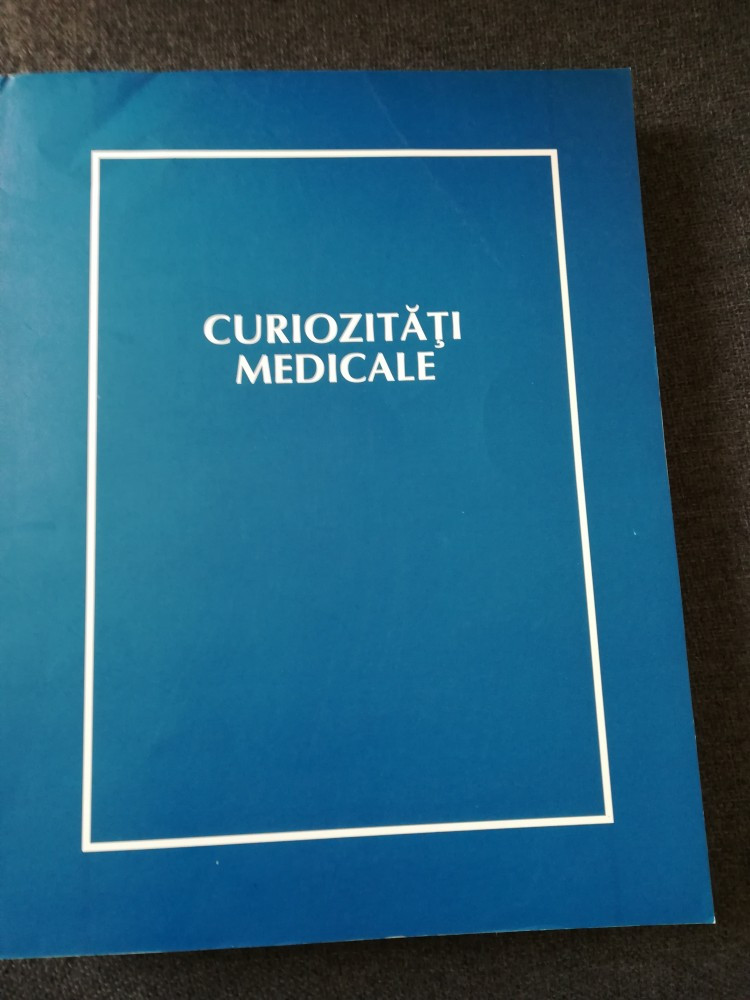 Medicina :Curiozitati medicale,364 pagini, 11 capitole, 2006 | Okazii.ro