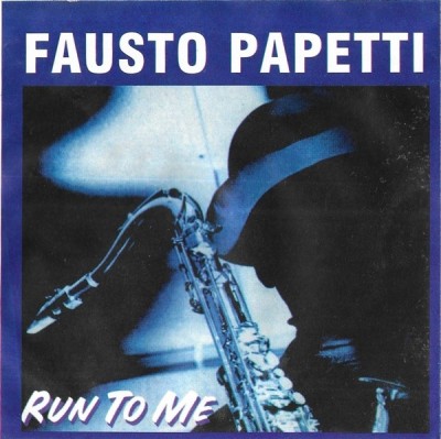Fausto Papetti - Run To Me, CD foto
