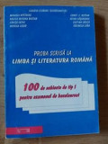 Proba scrisa la limba si literatura romana- Mihaela Antroae, Raluca M. Bostan