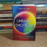 KARLA McLAREN - LIMBAJUL EMOTIILOR , EDITIE REVAZUTA , 2025 *