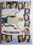 Convorbiri incomode - autor Marin Constantin