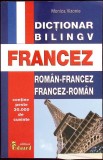 Dictionar Bilingv Roman-Francez, Francez-Roman - Monica Vizonie, Editura Eduard, 2019, 800 pagini