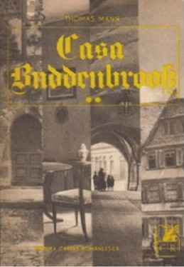 Thomas Mann - Casa Buddenbrook ( vol. II ) foto