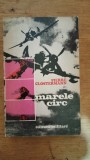 Marele circ-amintirile unui pilot de vanatoare francez din R.A.F-P.Clostermann