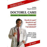 Doctorul Casei. Prevenire - recunoastere - vindecare - Jakie Seguin-Eynard