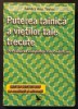 Rara PUTEREA TAINICA A VIETILOR TALE TRECUTE Dezvaluirea Constiintei Tale Codificate &ndash; Sandra Ann Taylor 207 pag Karma 2012 Editura For You Stare buna
