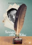 Scrisori către Mihai - Paperback brosat - Răzvan Petrescu - Curtea Veche