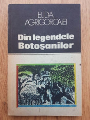 E. Agrigoroaiei - Din legendele Botosanilor - locuri si legende foto