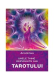 Tarot Unele Taine Dezvaluite Brosat Anonimus Carti Spiritualitate