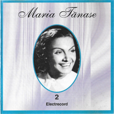 CD Maria Tănase &amp;lrm;&amp;ndash; Maria Tănase Vol. 2, original foto