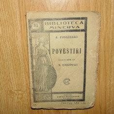 POVESTIRI -A.FOGAZZARO -BIBLIOTECA MINERVA NR:149