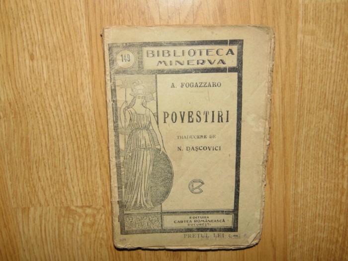 POVESTIRI -A.FOGAZZARO -BIBLIOTECA MINERVA NR:149