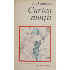 Cartea nuntii - George Calinescu