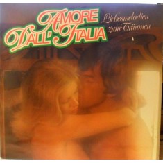 Vinil Various &ndash; Amore Dall'Italia (VG+)