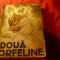 A.D&#039;Ennery - Doua Orfeline - Ed.Vremea 1943 ,prefata T.Arghezi , trad. Al.Iacobe