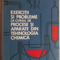 Exercitii si probleme la cursul de procese si aparate din tehnologia chimica