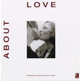 About Love: Romances in Sound and Vision
