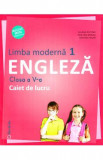 Limba moderna 1. Engleza - Clasa 5 - Caiet de lucru - Liliana Putinei, Cristina Mircea, Limba Engleza, Auxiliare scolare