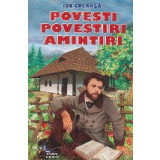 Povesti, Povestiri, Amintiri