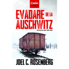 Evadare De La Auschwitz, Joel C. Rosenberg foto