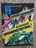 Serge Deville - Lichidati Reichsprotektorul