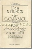 Cumpara ieftin De La N. Filimon La G. Calinescu. Studii De Sociologie A Romanului Romanesc