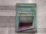 Informatica economica.Bazele tehnologiei informatiei- Constantin Baron,Narcisa Isaila