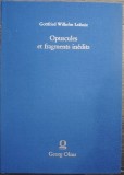 Gottfried Wilhelm Leibniz - Opuscules et fragments inedits (ed. Louis Couturat) Editie anastatica superba Georg Olms