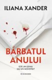 Bărbatul anului Iliana Xander carte paperback menajera geniu sau monstru bestseller