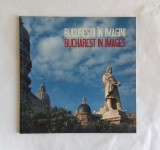 Album Bucurestii in imagini