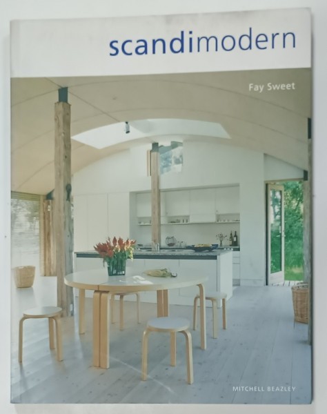 SCANDIMODERN by FAY SWEET , 2008
