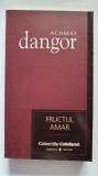 Fructul amar, de Achmat Dangor, colectia Cotidianul, 2007, 300 pagini, Univers