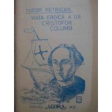 VIATA EROICA A LUI CRISTOFOR COLUMB-TUDOR PETRICAN-111252