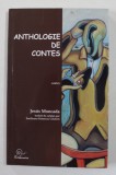 ANTHOLOGIE DE CONTES par JESUS MONCADA , 2010