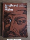 Vasile Mănuceanu - Jungherul de argint