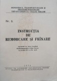 Carte Tehnica Instructia de Remorcare si Franare - Transporturi