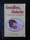 HAROLD ROBBINS - GOODBYE, JANETTE