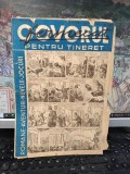 Covorul Fermecta pentru tineret, revistă de benzi desenate, romane, aventuri, nuvele, jocuri, 13 martie-15 aprilie 1947, anul IV nr. 60